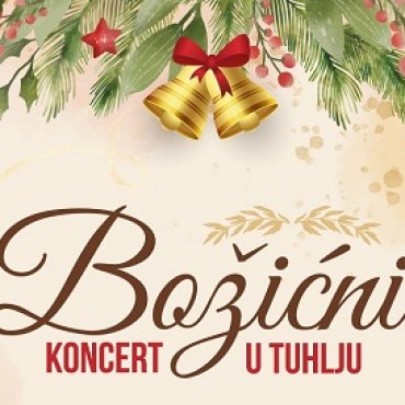 BOŽIĆNI KONCERT U TUHLJU