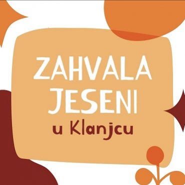 Zahvala jeseni u Klanjcu